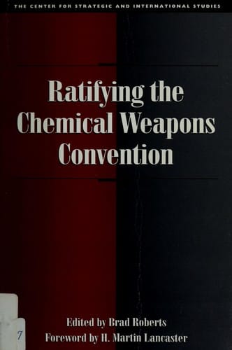 Ratifying the Chemical Weapons Convention