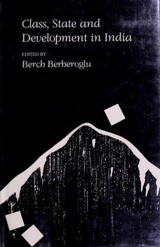 Class, state, and development in India