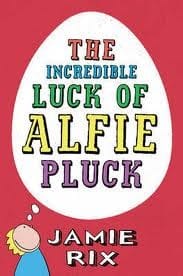 Incredible Luck of Alfie Pluck