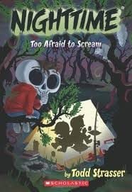 Nighttime - Too Afraid to Scream