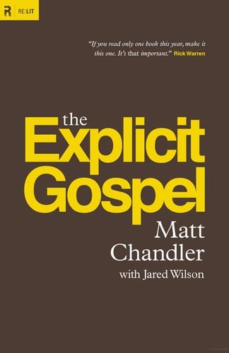 The Explicit Gospel