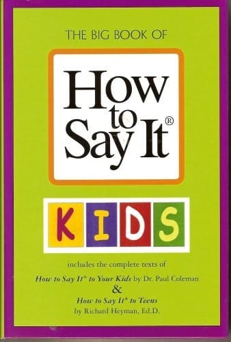 The Big Book Of How To Say It® Kids