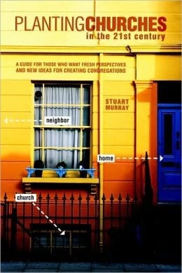 Planting Churches in the 21st Century
