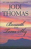 Beneath The Texas Sky