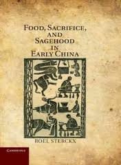 Food, sacrifice, and sagehood in early China