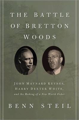 THE BATTLE OF BRETTON WOODS