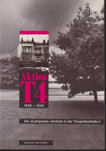 Aktion T4, 1939-1945