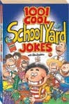 1001 cool school yard jokes : with Glen Singleton