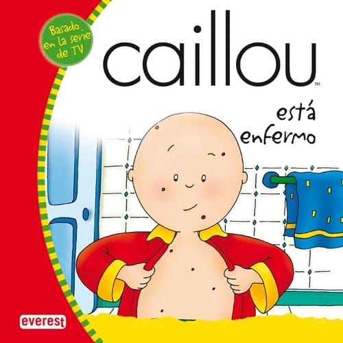 Caillou está enfermo