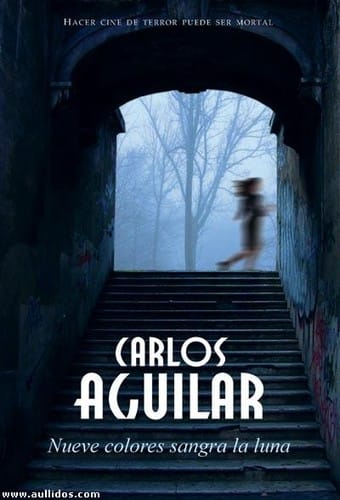 Nueve colores sangra la luna