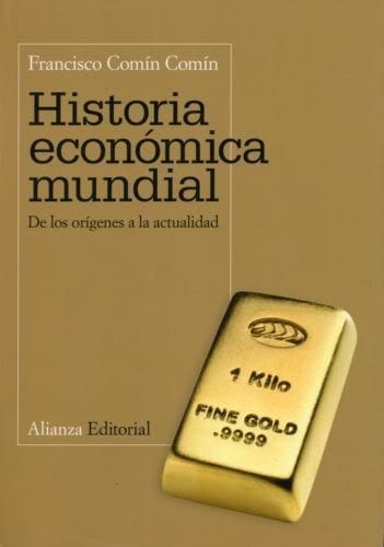 Historia económica mundial