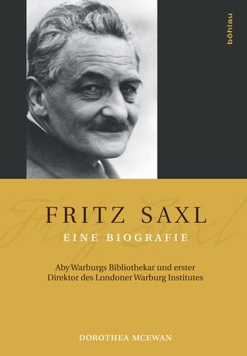 Fritz Saxl.Eine Biografie
