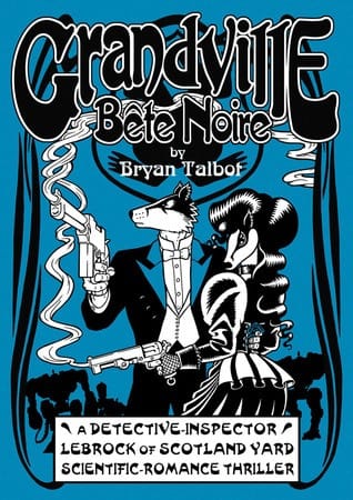 Grandville Bete Noir