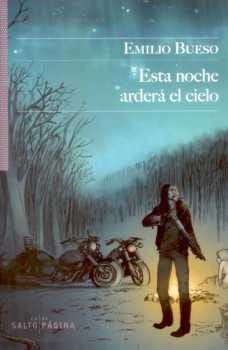 Esta noche arderá el cielo