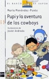 Pupi y la aventura de los cowboys