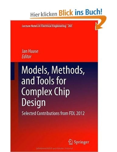Models, Methods, and Tools for Complex Chip Design