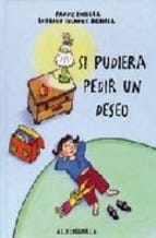 Si pudiera pedir un deseo