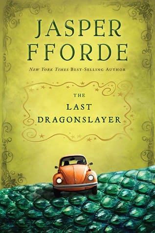 Last Dragonslayer (Last Dragonslayer, #1)