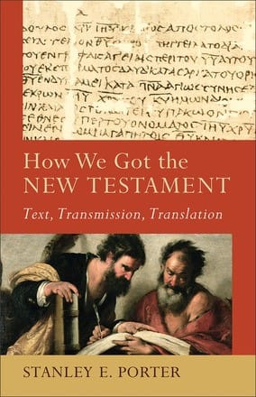 How we got the New Testament