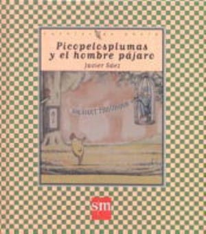 Picopelosplumas y el hombre pájaro