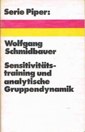 Sensitivitätstraining und analytische Gruppendynamik