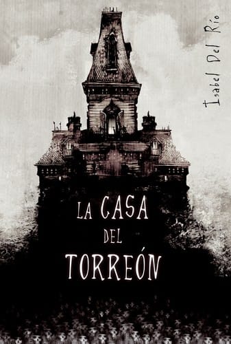 La casa del torreón