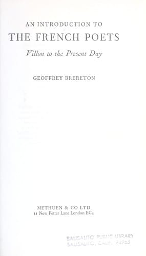An introduction to the French poets, Villon to the present day