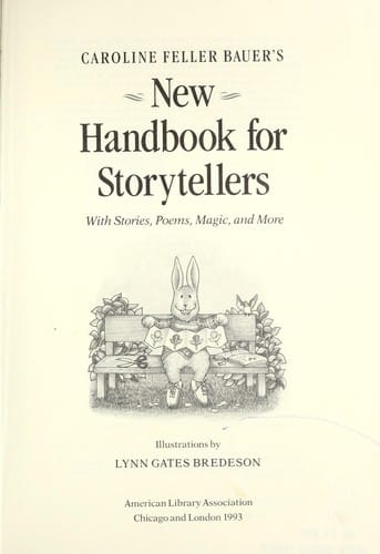 Caroline Feller Bauer's new handbook for storytellers
