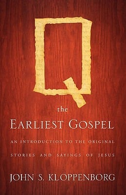 Q, the earliest Gospel
