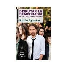 Disputar la democracia