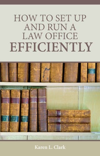 How to Set Up and Run a Law Office Efficiently