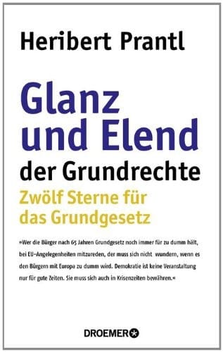 Glanz und Elend der Grundrechte