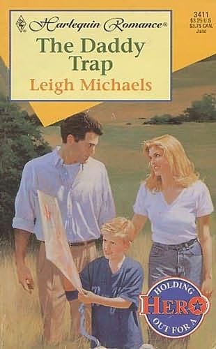 The Daddy Trap  (Holding Out For A Hero)