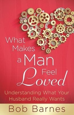 What Makes a Man Feel Loved