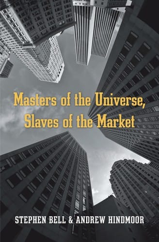 MASTERS OF THE UNIVERSE, SLAVES OF THE MARKET