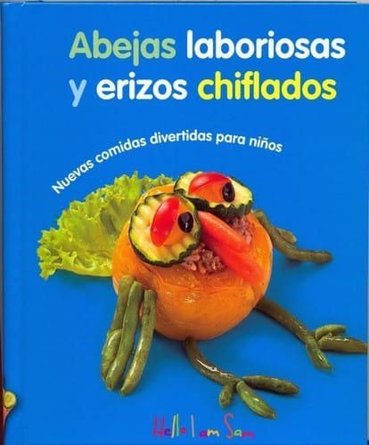 Abejas laboriosas y erizos chiflados. Nuevas comidas divertidas para niños.
