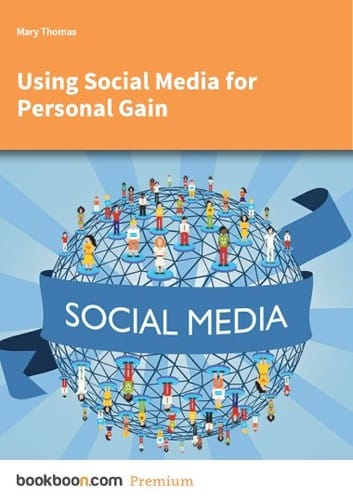 Using Social Media for Personal Gain