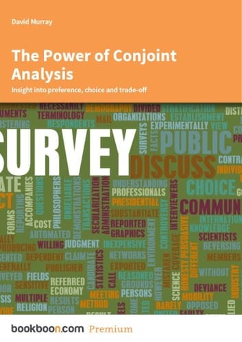The Power of Conjoint Analysis