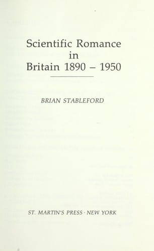 Scientific romance in Britain 1890-1950