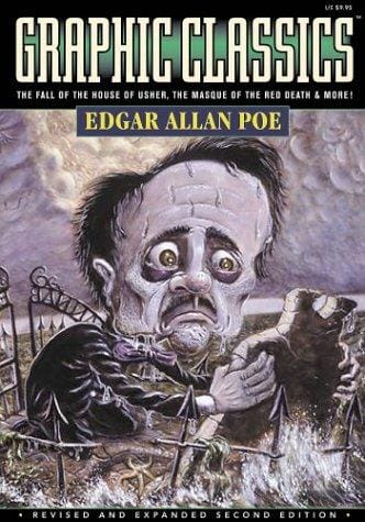 Graphic Classics - Edgar Allan Poe - Volume One - Second Edition
