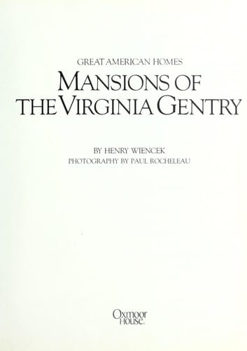 Mansions of the Virginia gentry