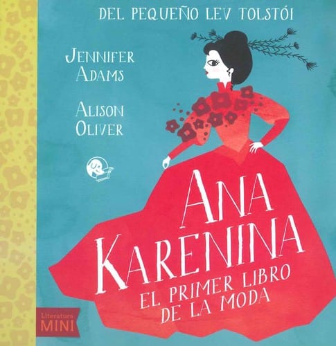 Ana Karenina, el primer libro de la moda