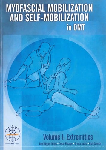Myofascial mobilization and self-mobilization in OMT