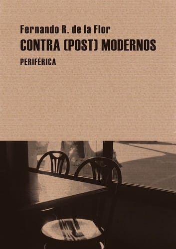 Contra (post) modernos