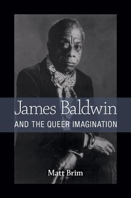 James Baldwin And The Queer Imagination