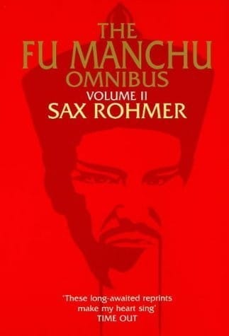 The Fu Manchu Omnibus