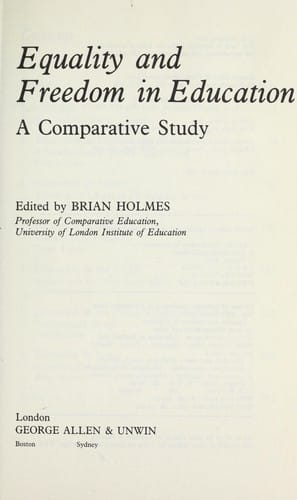 Equality and freedom in education : a comparative study