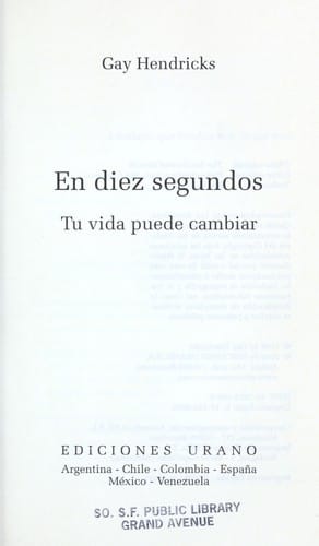 En Diez Segundos Tu Vida Puede Cambiar