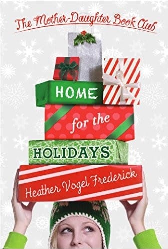 Home for the Holidays (The Mother-Daughter Book Club #5)