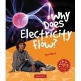 Why does electricity flow?